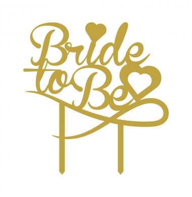 CAKETOPPER "BRIDE TO BE"