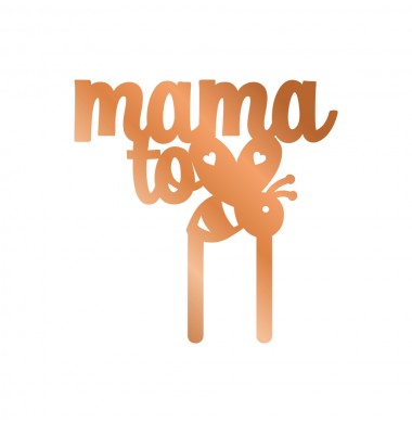 CAKE TOPPER MAMA TO BE